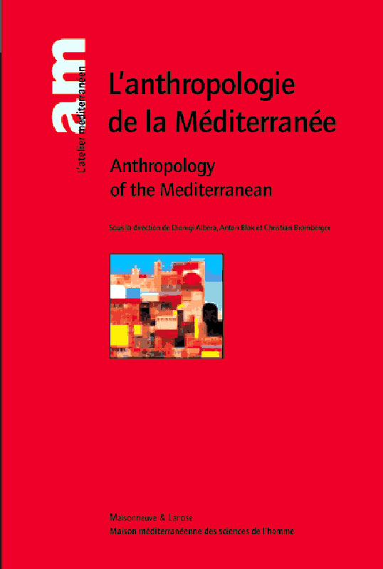 L’anthropologie de la Méditerranée