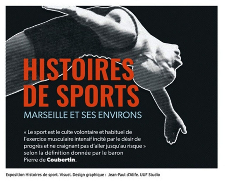 Histoires de sport. Marseille et ses environs