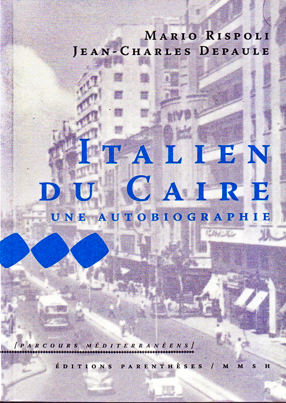 Italien du Caire. Une autobiographie